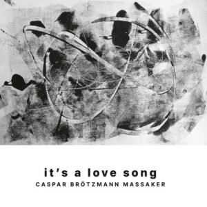Caspar Brotzmann Massaker