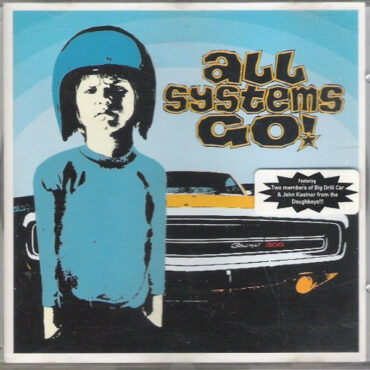 ALL SYSTEMS GO! – ALL SYSTEMS GO!