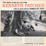 KENNETH PATCHEN - READS HIS POETRY WITH JAZZ