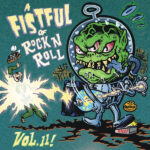 VARIOUS – FISTFUL OF ROCK’N’ROLL VOL.11