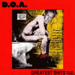 D.O.A. – GREATEST SH*TS