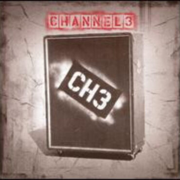 CHANNEL 3 – CHANNEL 3