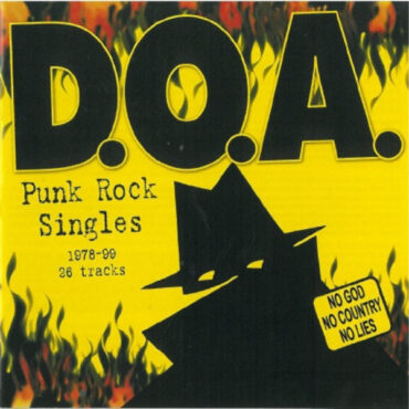 D.O.A. – PUNK ROCK SINGLES 1978-1999