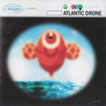 ATLANTIC DRONE - ATLANTIC DRONE