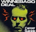 WINNEBAGO DEAL - CAREER SUICIDE