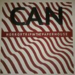 CAN – HORRORTRIP IN THE PAPERHOUSE