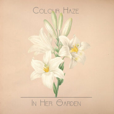 COLOUR HAZE – IN HER GARDEN