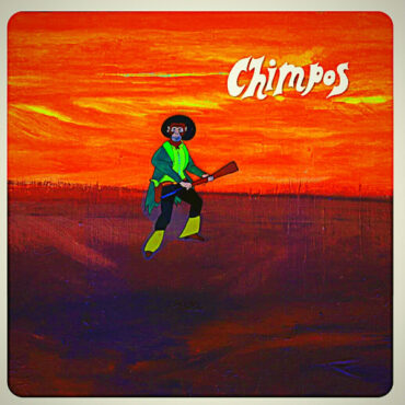 CHIMPOS – FLUNG LIKE A HORSE