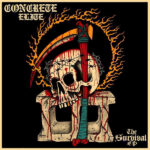 CONCRETE ELITE – THE SURVIVAL EP