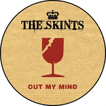 SKINTS, THE - OUT MY MIND