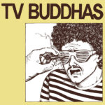 TV BUDDHAS - TV BUDDAHS EP