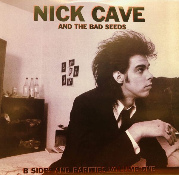 CAVE, NICK & THE BAD SEEDS - B-SIDES AND RARITIES (Volume One) (Ltd. Ed. Promo Only Import)