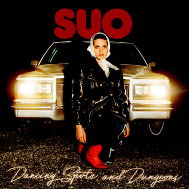 SUO - DANCING SPOTS AND DUNGEONS