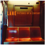 LANE - PICTURES OF A CENTURY (COLOR)