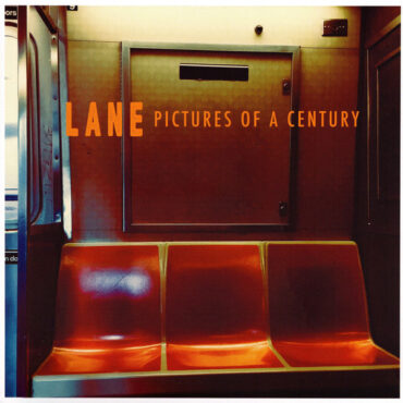 LANE - PICTURES OF A CENTURY