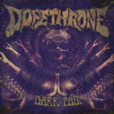 DOPETHRONE - DARK FOIL