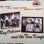 ORBISON, ROY - AND THE TEEN KINGS