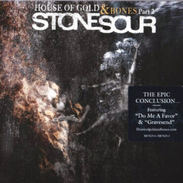 STONE SOUR - HOUSE OF GOLD & BONES PART 2