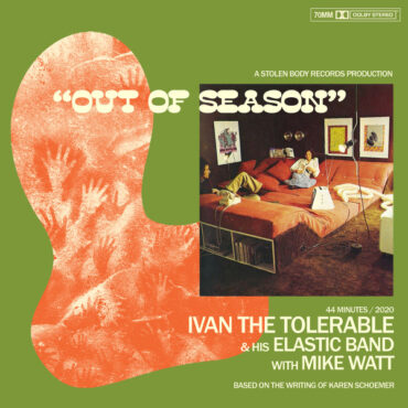 IVAN THE TERRIBLE W/MIKE WATT - OUT OF SEASON