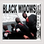 THE BLACK WIDOWS – REVENGE OF THE BLACK WIDOWS