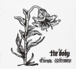 THE BODY – CHRISTS, REDEEMERS