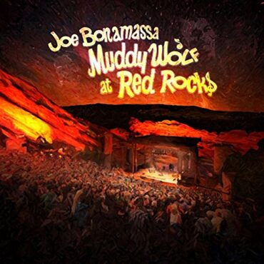 JOE BONAMASSA – MUDDY WOLF AT RED ROCKS (180 GR)