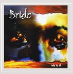 BRIDE – THIS IS IT (COLLECTOR’S EDITION)