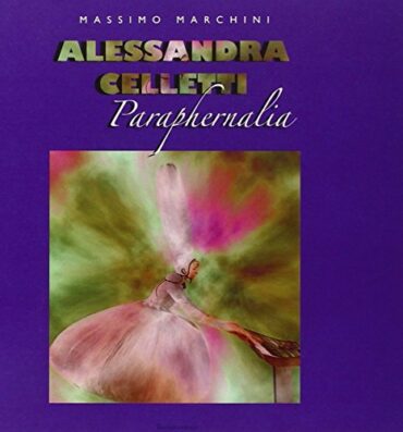 ALESSANDRA CELLETTI – PARAPHERNALIA (HARDCOVER BOOK/DVD)