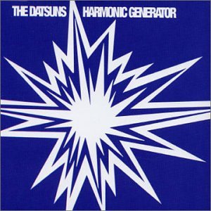 THE DATSUNS – HARMONIC GENERATOR CD2