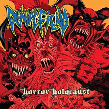 DENIAL FIEND – HORROR HOLOCAUST