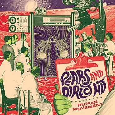 DIRECT HIT!/PEARS – HUMAN MOVEMENT (SPLIT)