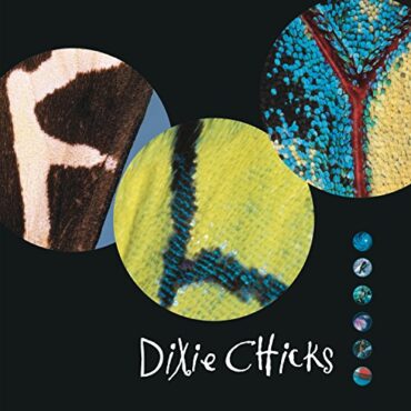 DIXIE CHICKS – FLY