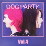 DOG PARTY – VOL. 4