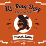 DR. RING DING & SHARP AXE BAND – MARCH FORTH