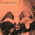 KAREN ELSON – TRUTH IS IN THE DIRT