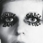 THE FAMILY BAND – GRACE & LIES