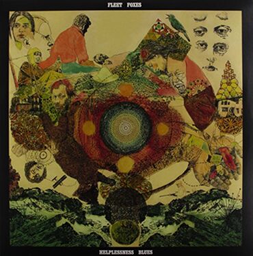 FLEET FOXES – HELPLESSNESS BLUES