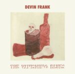 DEVIN FRANK – THE VANISHING BLUES