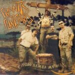 FRANTIC FLINTSTONES – PSYCHO SAMBA MY WAY