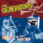 THE GENERATORS – STATE OF THE NATION