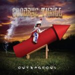 GOODBYE THRILL – OUTRAGEOUS