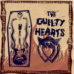 GUILTY HEARTS – GUILTY HEARTS