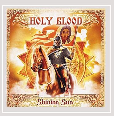 HOLY BLOOD – SHINING SUN