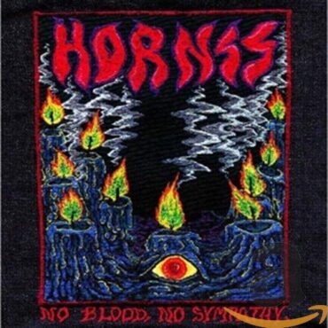 HORNSS – NO BLOOD NO SYMPATHY