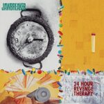 JAWBREAKER – 24 HOUR REVENGE THERAPY