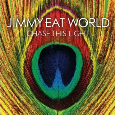 JIMMY EAT WORLD – CHASE THIS LIGHT