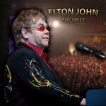 ELTON JOHN – THE ONLY: INTERVIEWS