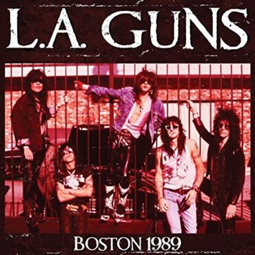 L.A. GUNS – BOSTON 1989