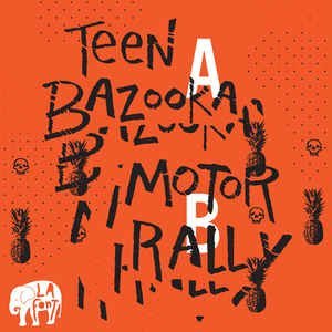 LA FONT – TEEN BAZOOKA/MOTOR RALLY