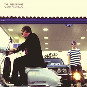 THE LAISSEZ FAIRS – TARGET ON MY BACK (180 GR)